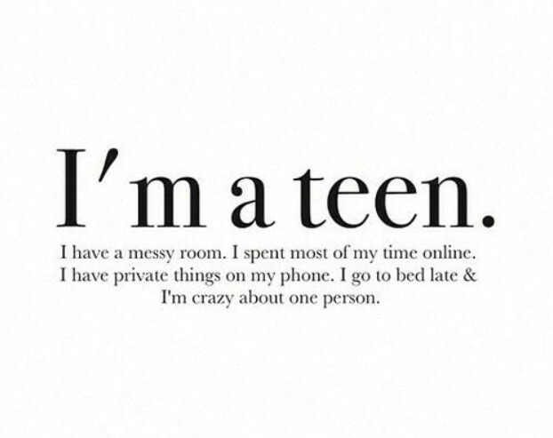 Being A Teenager Quotes