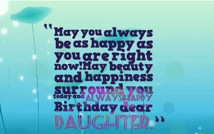 Happy Birthday Daughter Inspirational