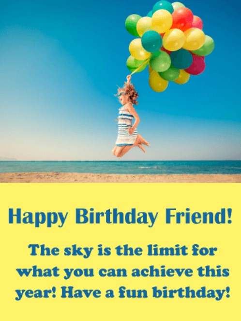 50 Best Happy Birthday Greetings To A Friend Quotes Yard