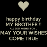 60 Happy Birthday Wishes & Quotes for Brothers and brother in law 2023 ...