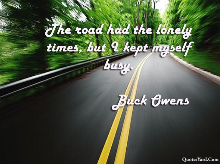 lonely road quotes
