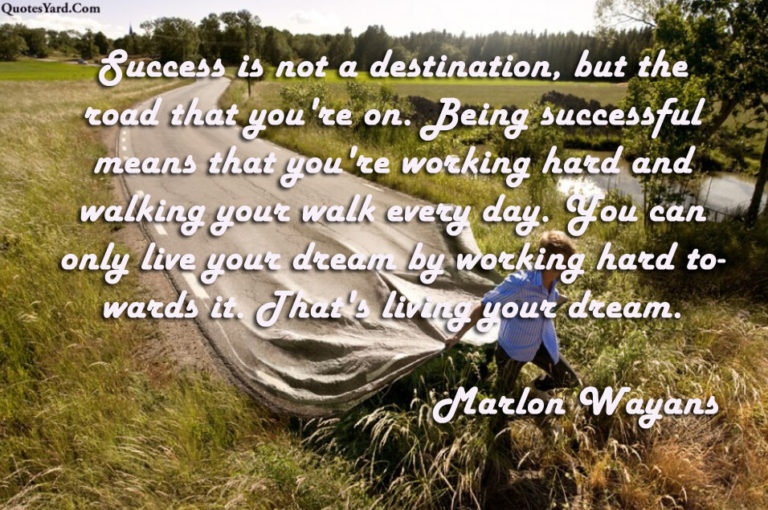 Best 30 The Road to Success Quotes For Life - Quotes Yard