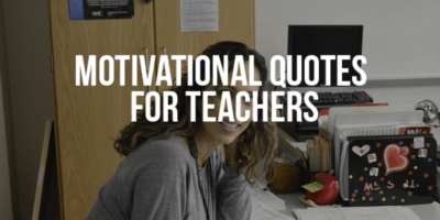 Motivational Quotes For Teachers