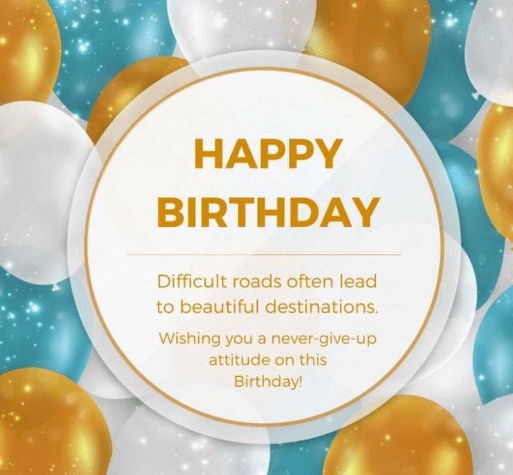 Top 50 Motivational Birthday Quotes And Wishes Quotes Yard