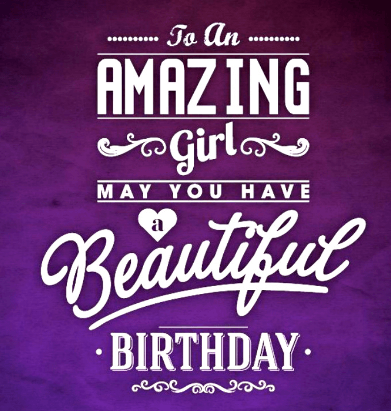 Amazing Birthday Girl Wishes