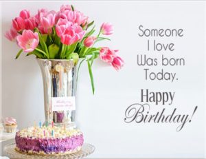 99 Best Birthday Greeting Messages, Wishes And Quotes 2023 - Quotes Yard
