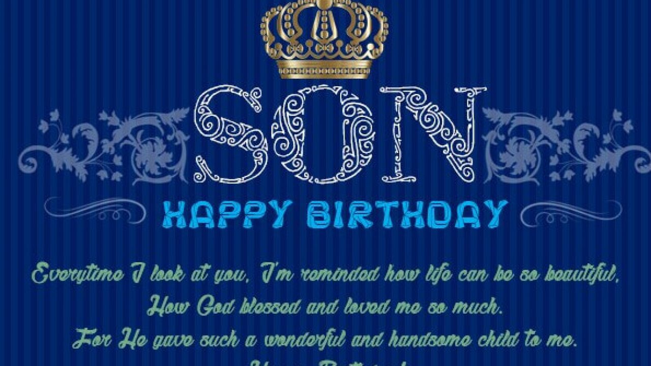 50 Heart Touching Birthday Quotes and Wishes for Son 2022 - Quotes ...