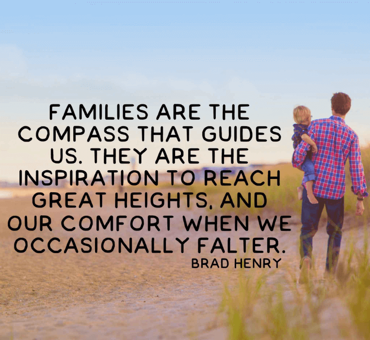 70 Best Inspirational Quotes About Family - Quotes Yard