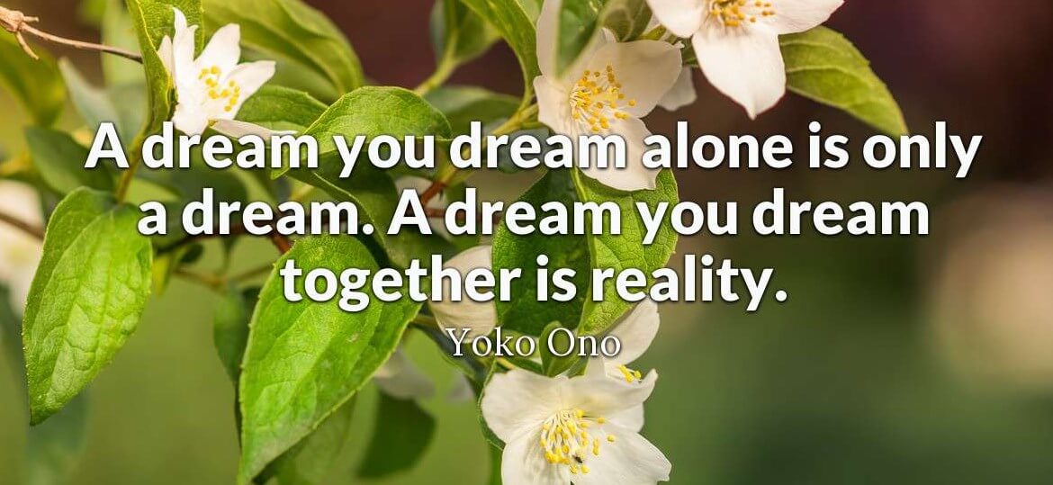 Quotes About Making Your Dreams A Reality