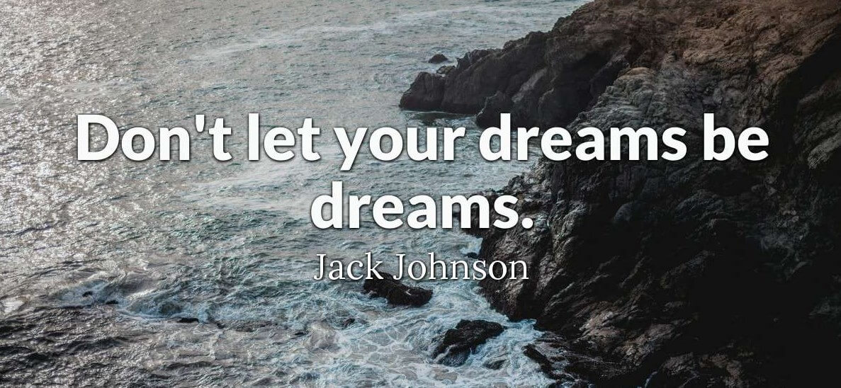 Quotes About Your Dreams In Life