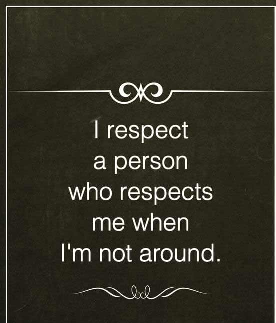 50 Famous Respect is Earned Quotes 2022 - Quotes Yard