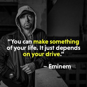 Eminem Quotes