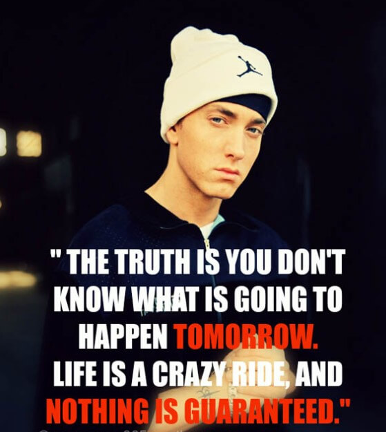 Eminem Quotes About Life And Love