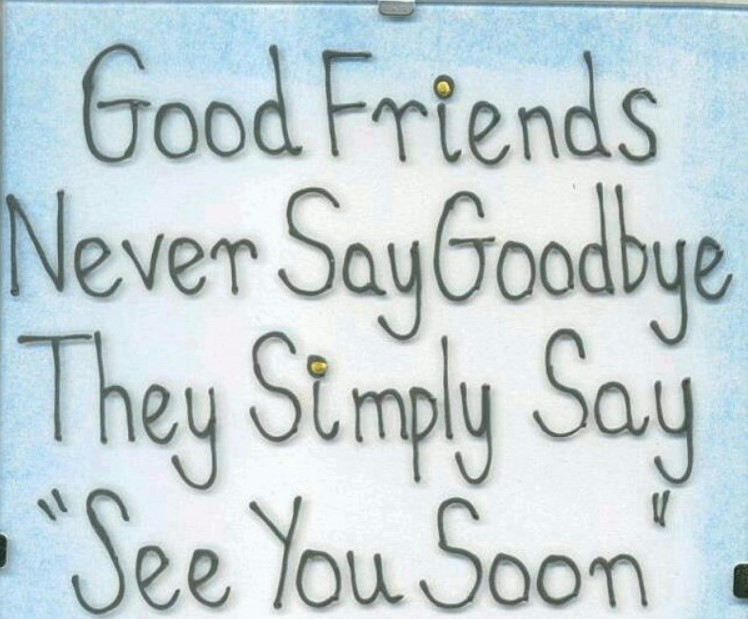 Farewell Not Goodbye Quotes