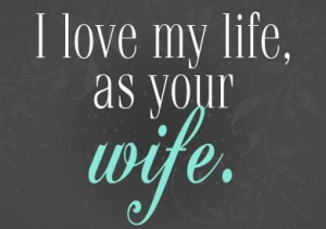 Love Life Husband Quote