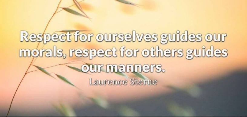 50 Famous Respect is Earned Quotes 2022 - Quotes Yard