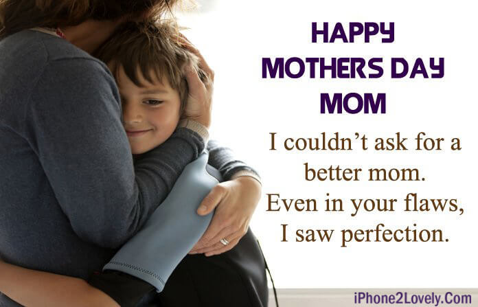 Happy Mothers Day To Mom From Son