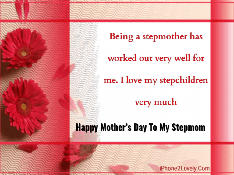 50 Special Mothers Day Quotes And Wishes For Stepmother 2022 Quotes Yard 