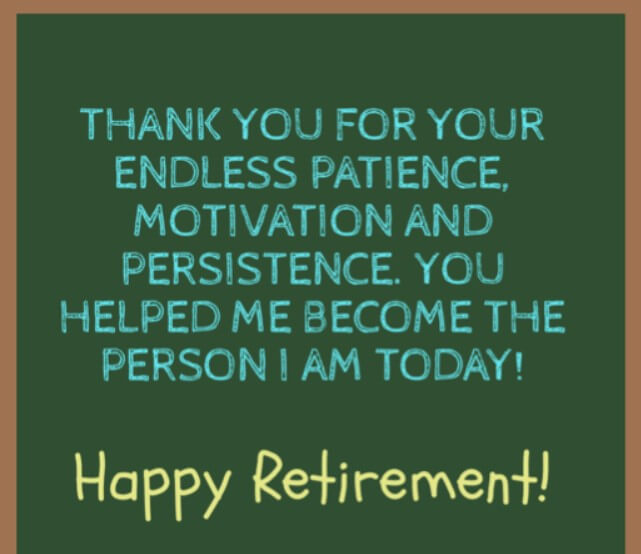 50 Best Retirement Quotes and Wishes For Teachers - Quotes Yard