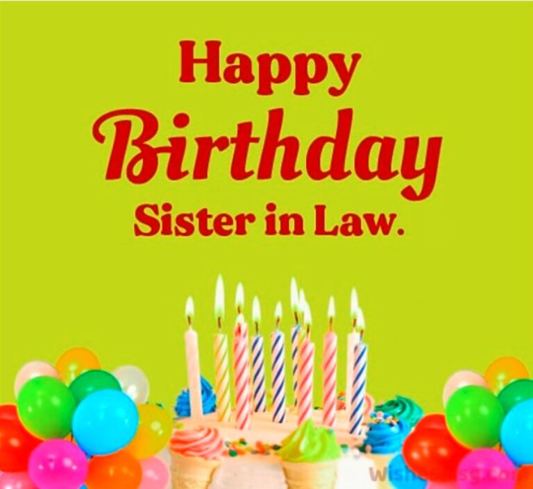 40+ Happy Birthday Wishes for Sister-In-Law Funny Quotes & Images 2023 ...