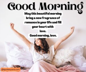40 Best Good Morning Quotes, Sayings & Whatsapp Status for Love 2022 ...
